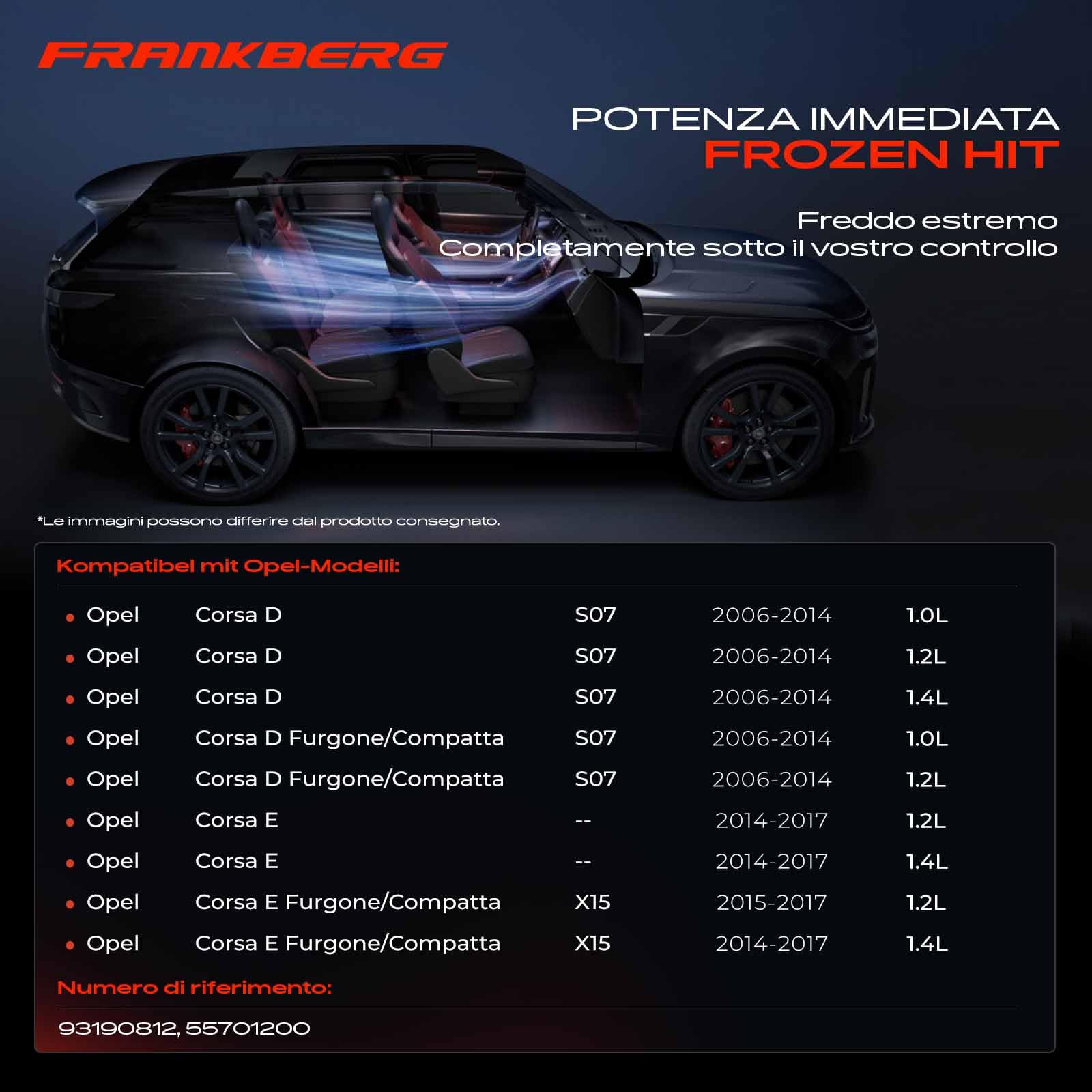 Frankberg Compressore Aria Condizionata Benzina Compatibile Corsa D S07 1.0L 1.2L 1.4L Corsa E X15 55701200