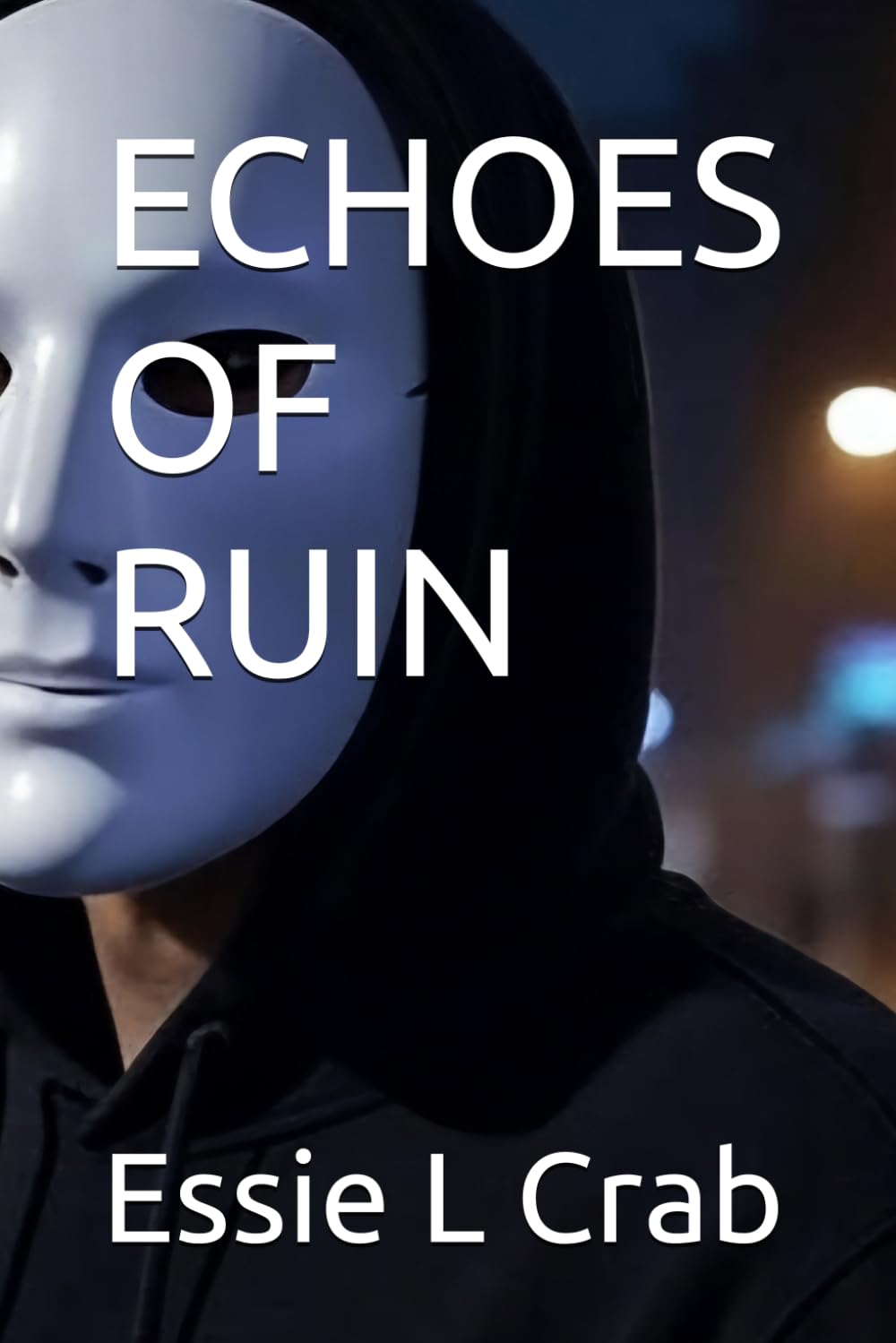 ECHOES OF RUIN
