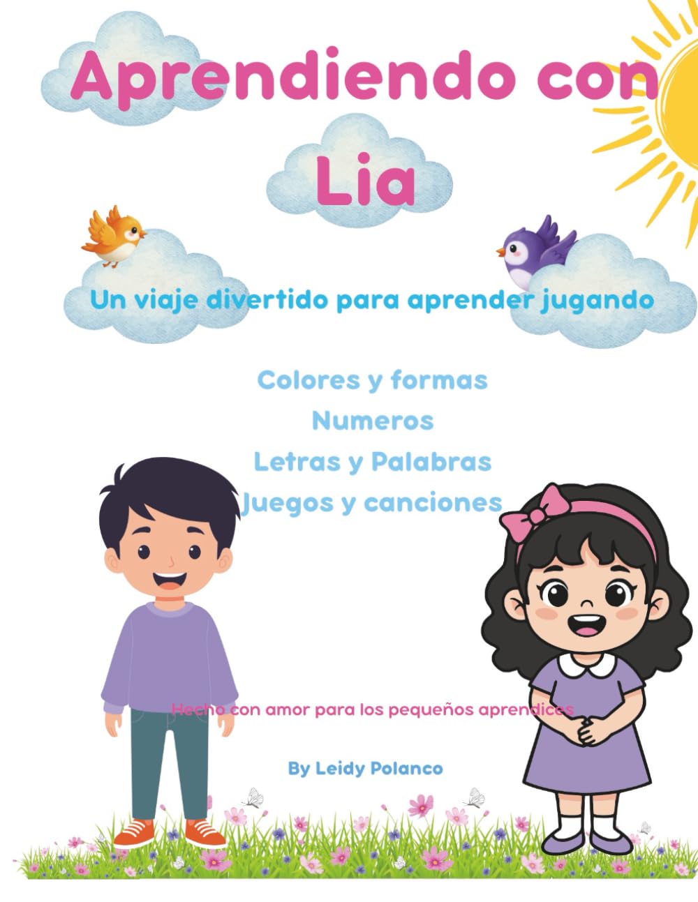 Aprendiendo con Lia: colorea, traza y aprende jugando (Learning with Lia Series)