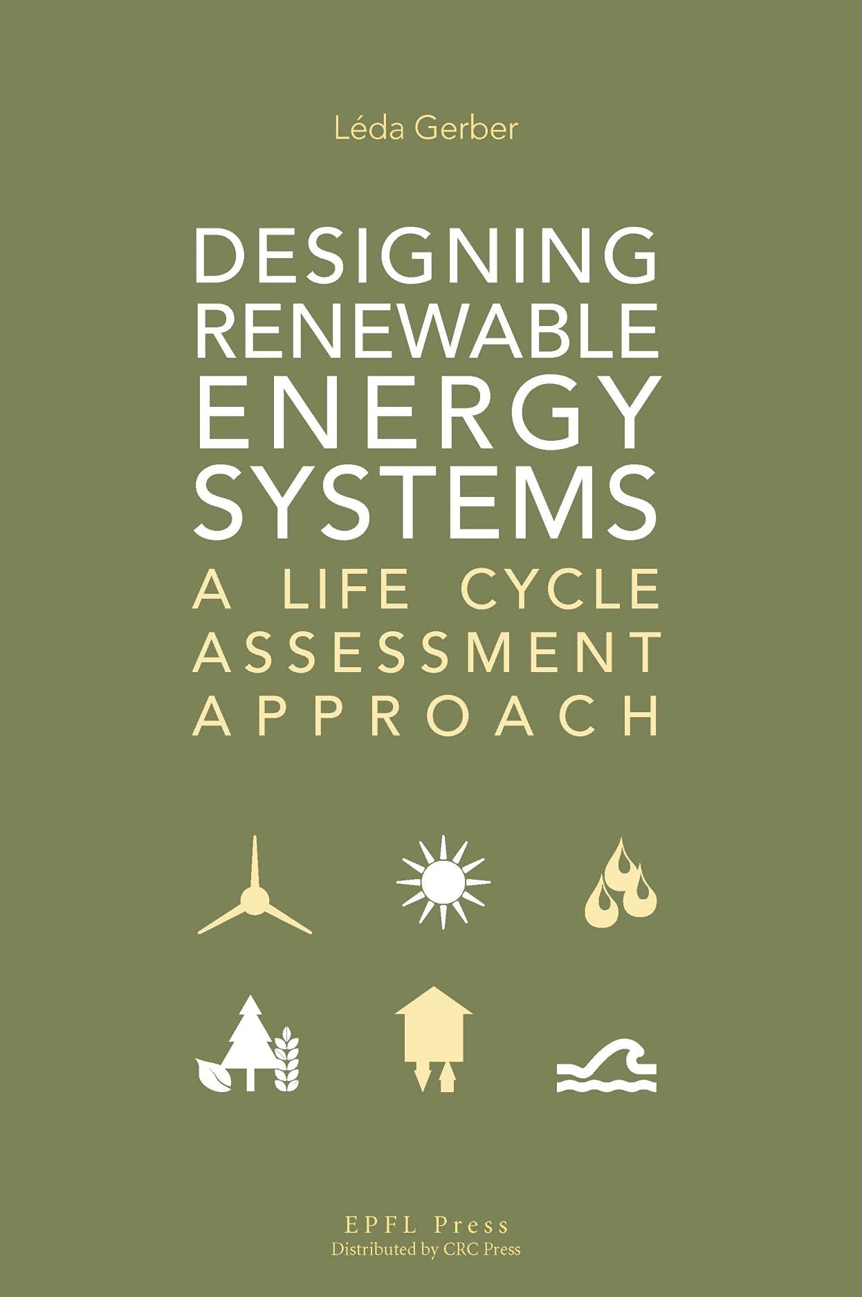 Buy Designing Renewable Energy Systems: A Life Cycle Assessment Approach — BookShops.in