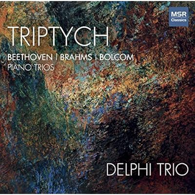 Triptych - Piano Trios | Beethoven: Trio in E-flat major, Op.70/2; Bolcom: Piano Trio; Brahms: Trio No.3 in C minor, Op.101