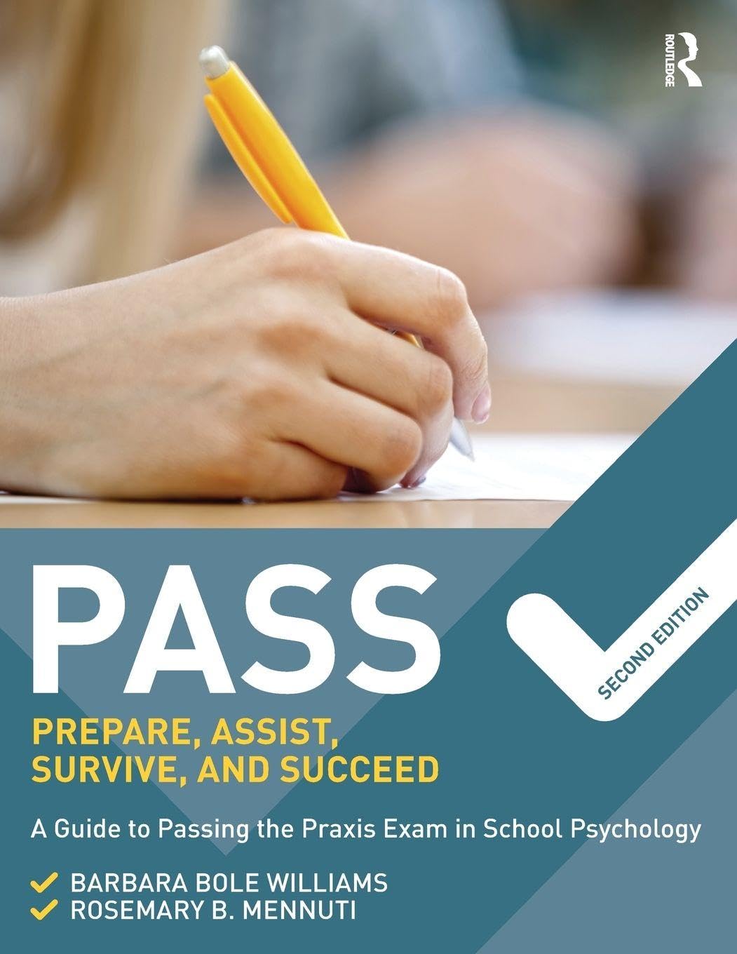 PASS: Prepare, Assist, Survive, and Succeed      2nd Edition