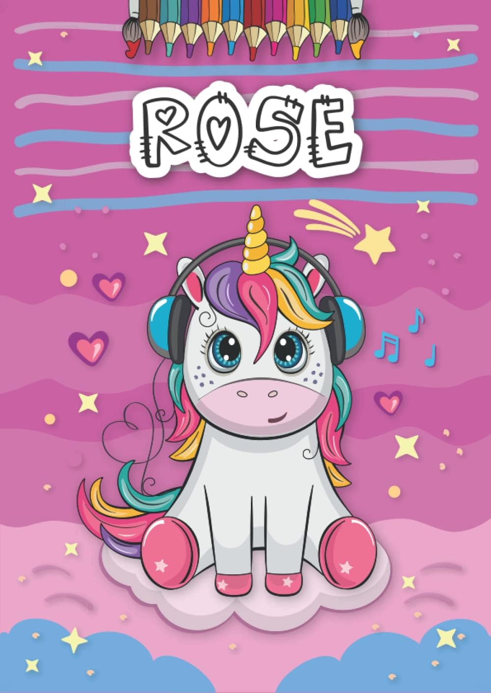 Independently published Rose: Personalized Coloring Book for Rose | Theme: Unicorn | Birthday gift for girl, daughter ... | Ages: 4-8 | 25 unicorn designs with name Rose, Large size A4 (ca. 8.5 x 11 inches)