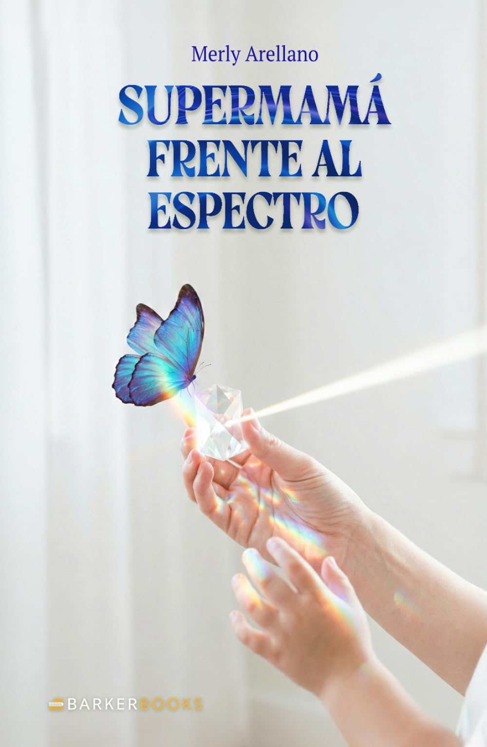Supermamá frente al espectro: Una historia real de amor, lucha y esperanza inquebrantable