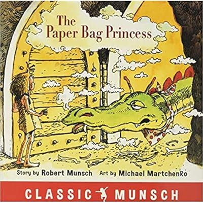 The Paper Bag Princess Classic Munsch Paperback Picture Book 10 April 2018