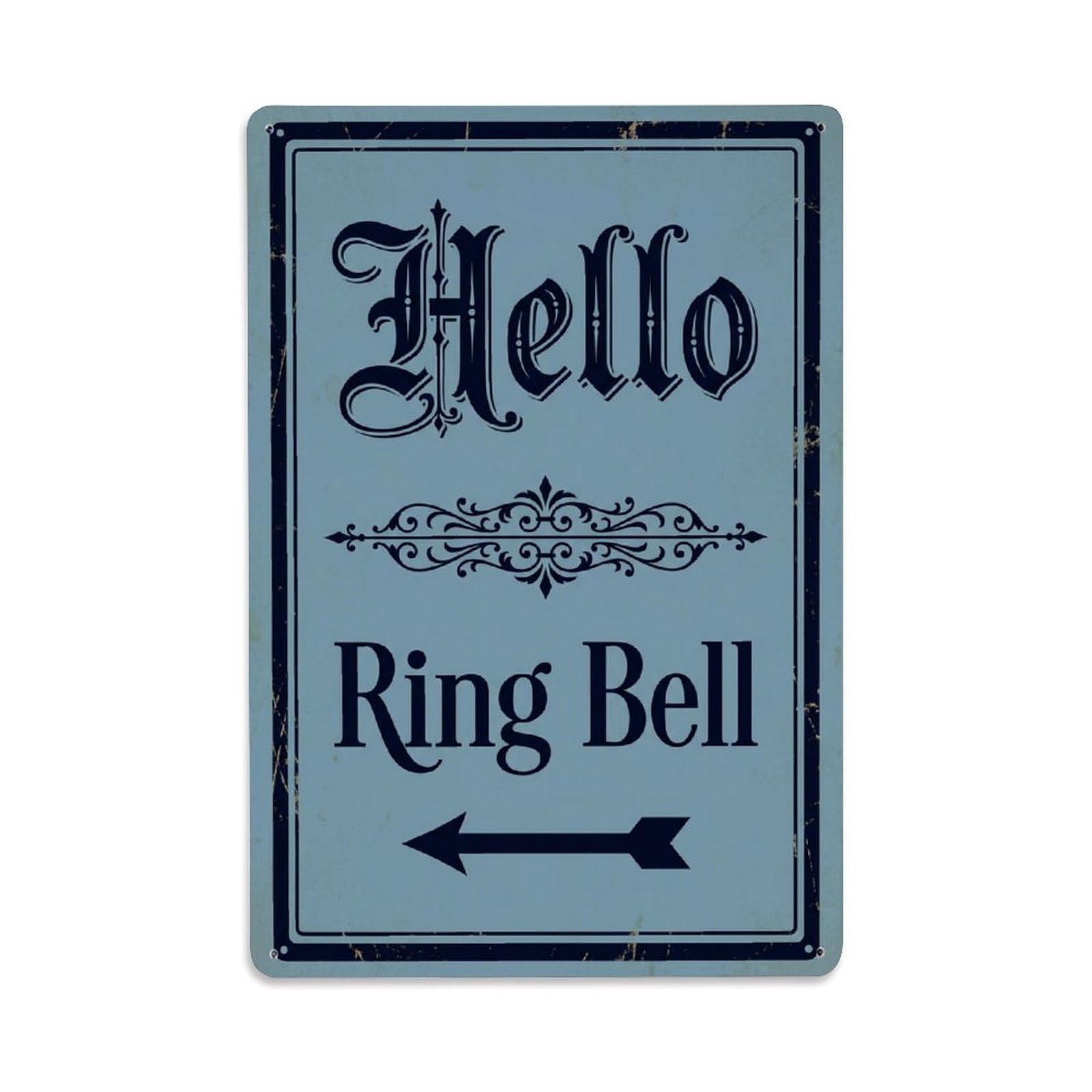Metal Tin Sign Vintage Hello Ring Bell Arrow Ornate