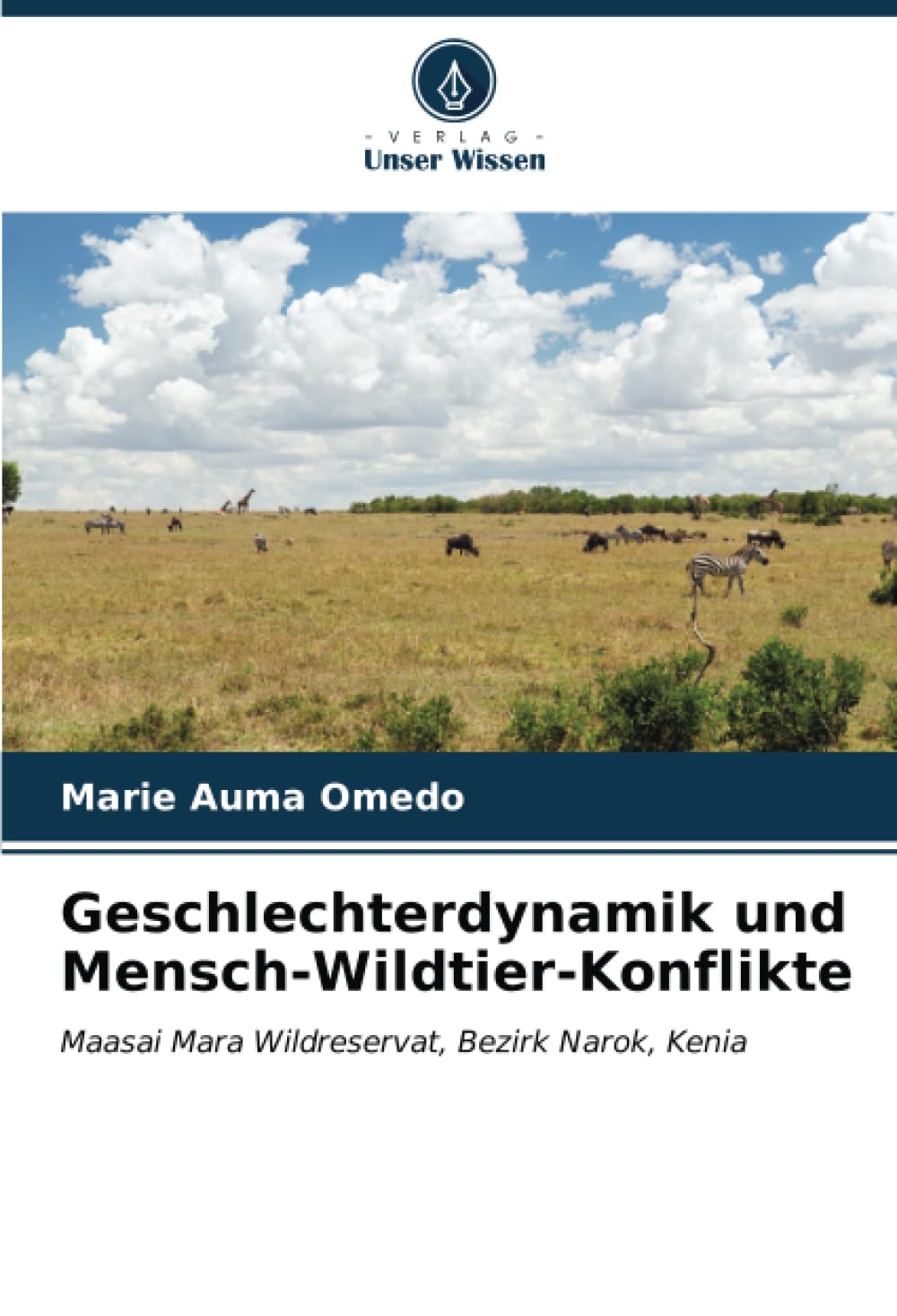 Geschlechterdynamik und Mensch-Wildtier-Konflikte: Maasai Mara Wildreservat, Bezirk Narok, Kenia