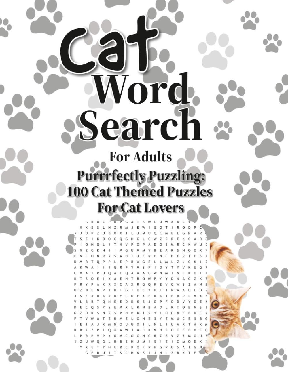 Cat Word Search for Adults: 100 Cat-Themed Word Search Puzzles