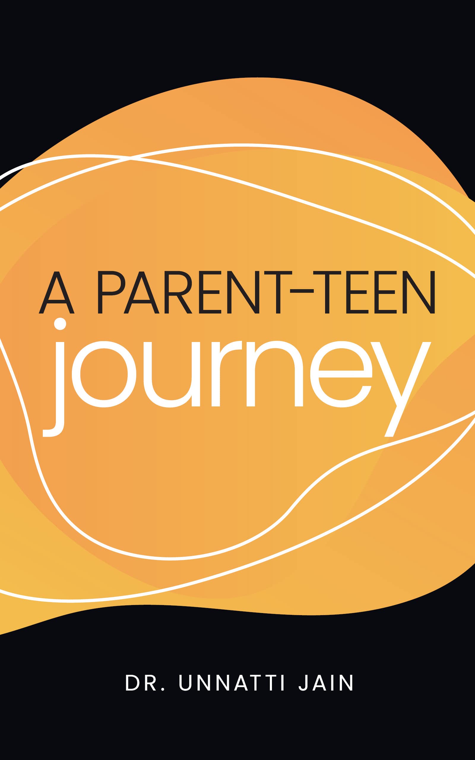 A Parent-Teen Journey