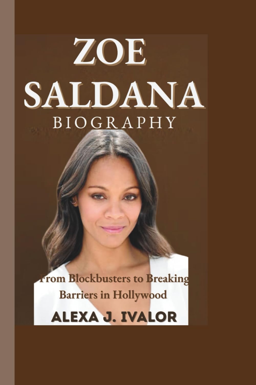 ZOE SALDANA: From Blockbusters to Breaking Barriers in Hollywood