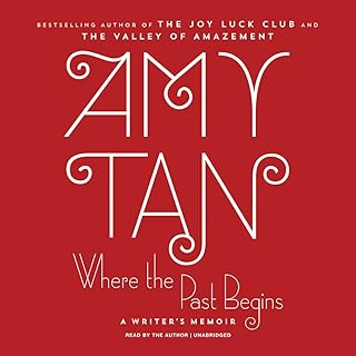 Where the Past Begins: A Writer's Memoir