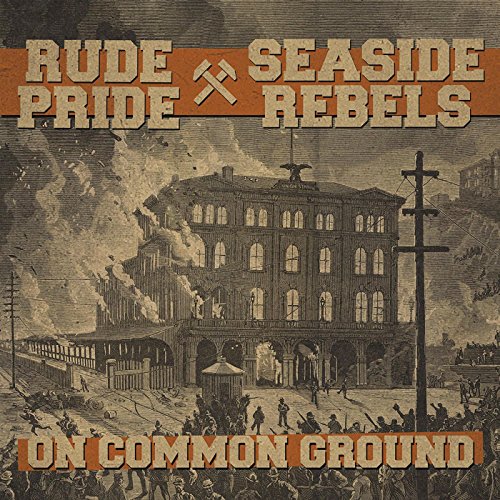 Rude Pride & Seaside Rebels