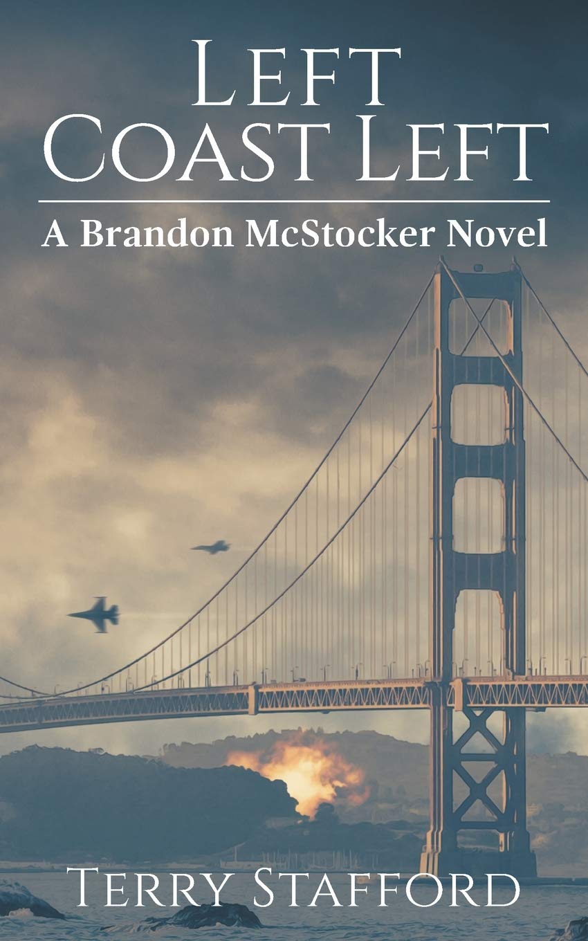 Left Coast Left (A Brandon McStocker Book 3)