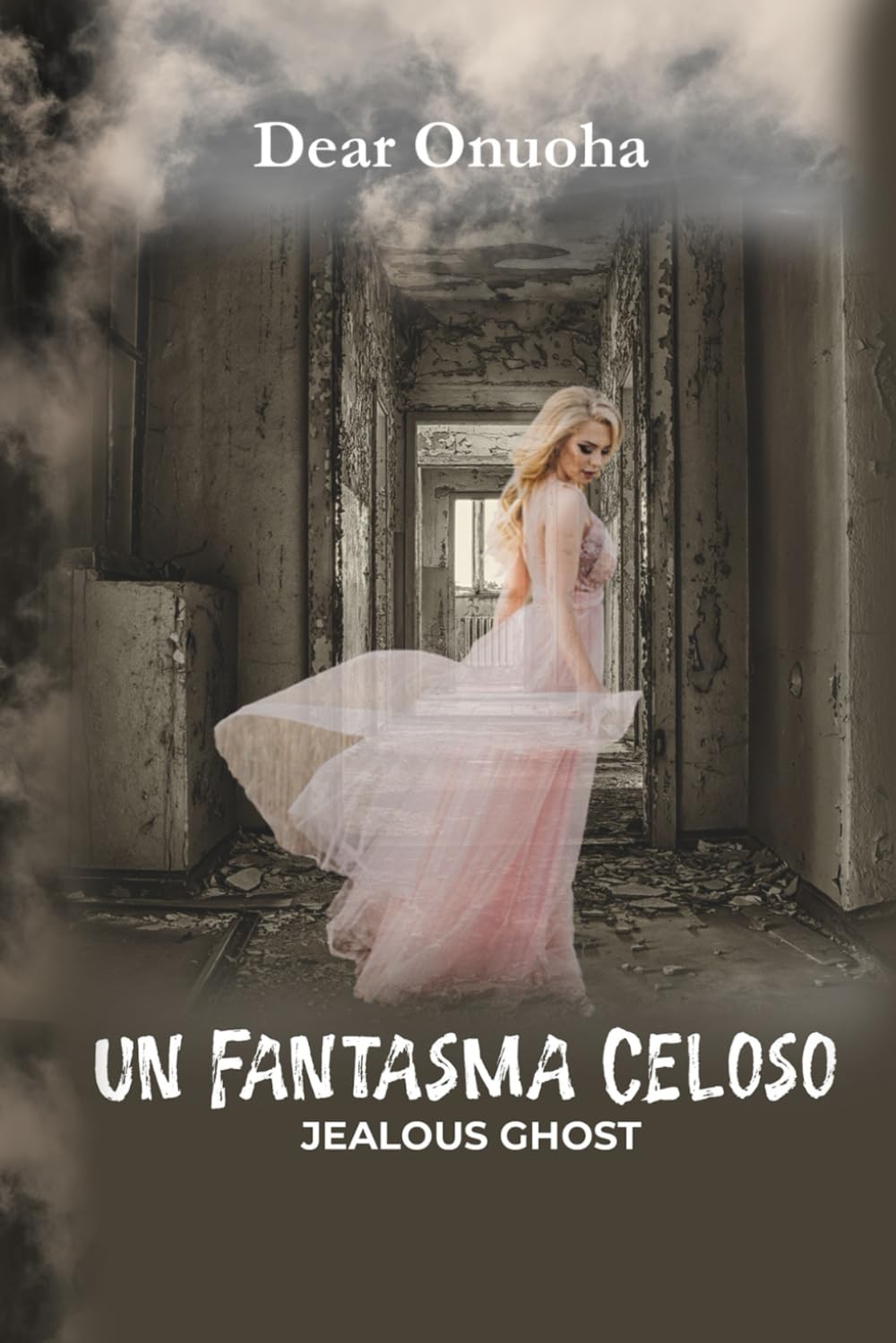 Un Fantasma Celoso: Jealous Ghost