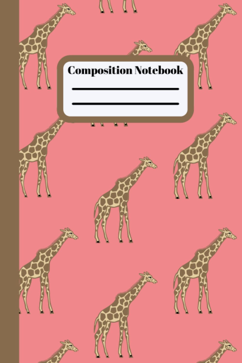 Pink Giraffe Composition Notebook: Giraffe Lovers Journal Great Gift Idea With Unique Lined Interior