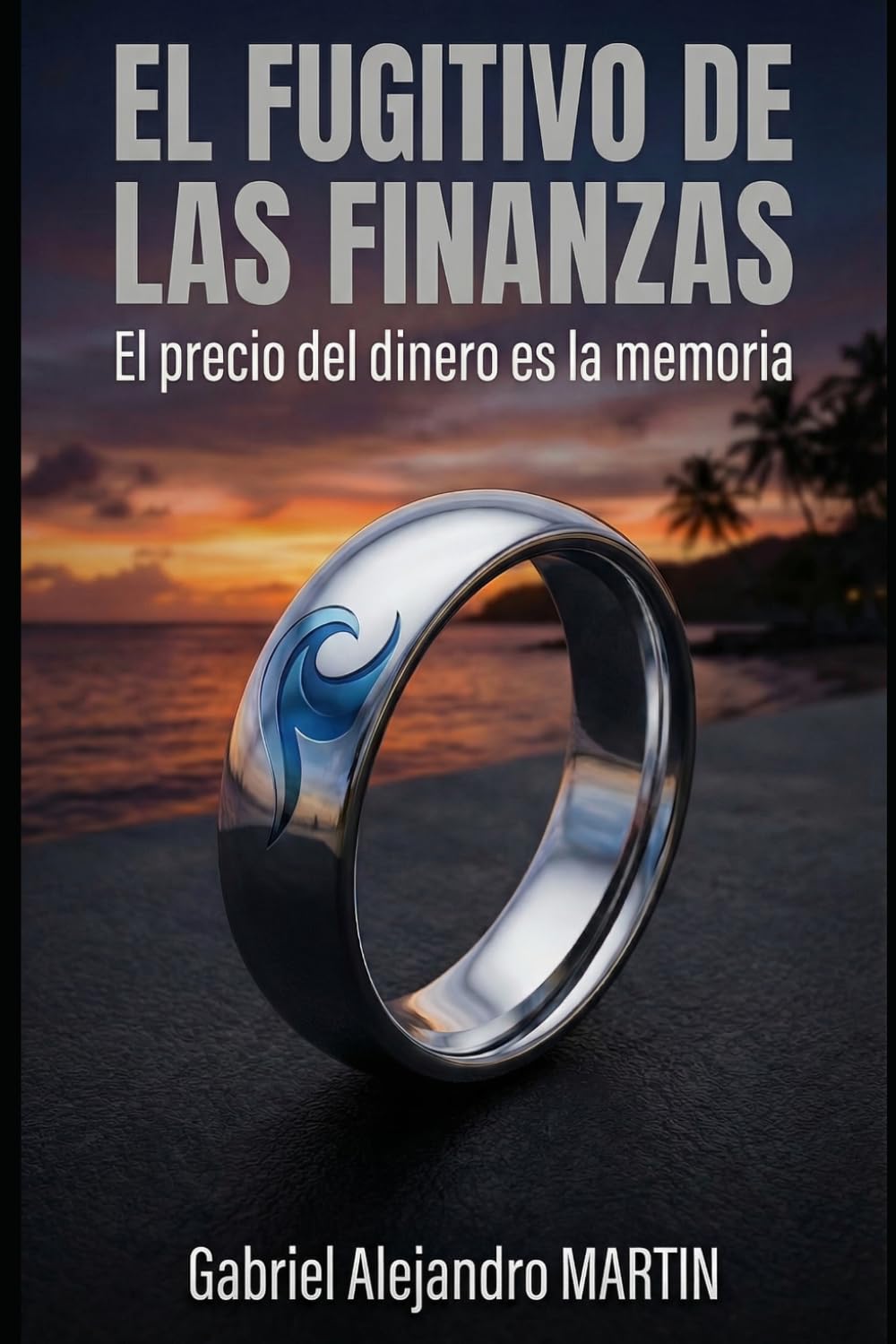 El Fugitivo de las Finanzas: El precio del dinero es la memoria