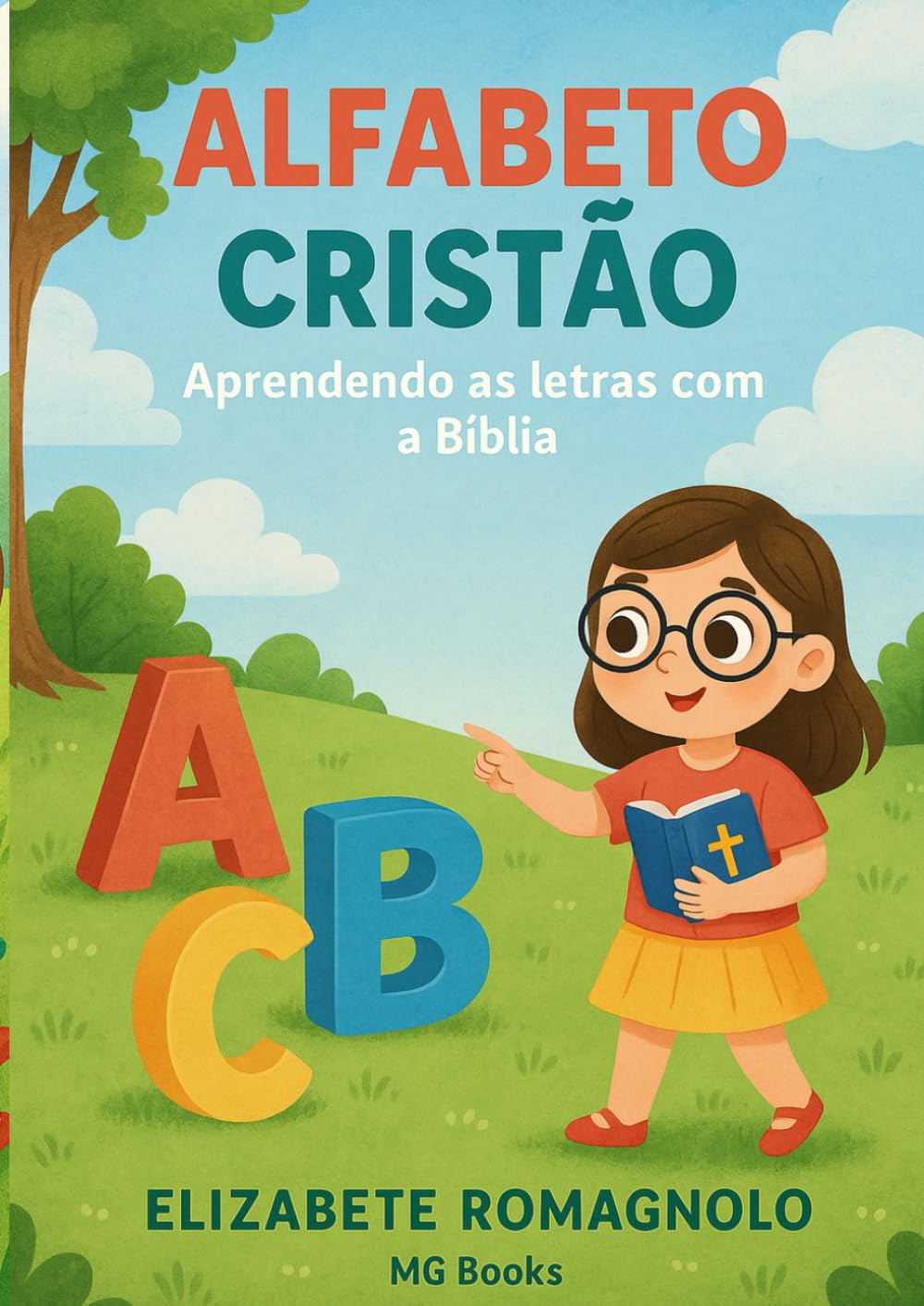 Alfabeto Cristão: Aprendendo as Letras com a Bíblia