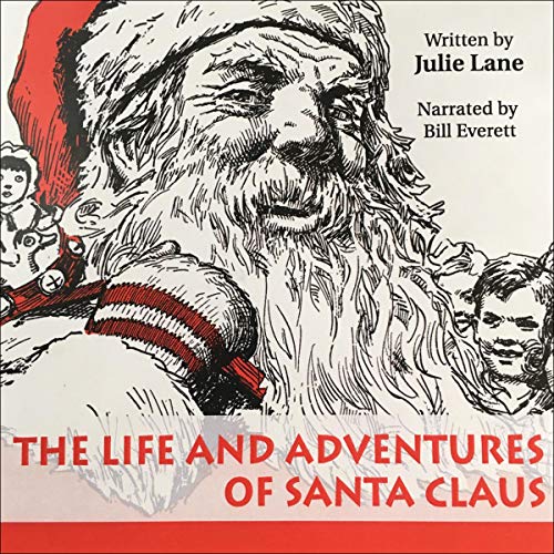 The Life and Adventures of Santa Claus by Julie Lane episode artwork