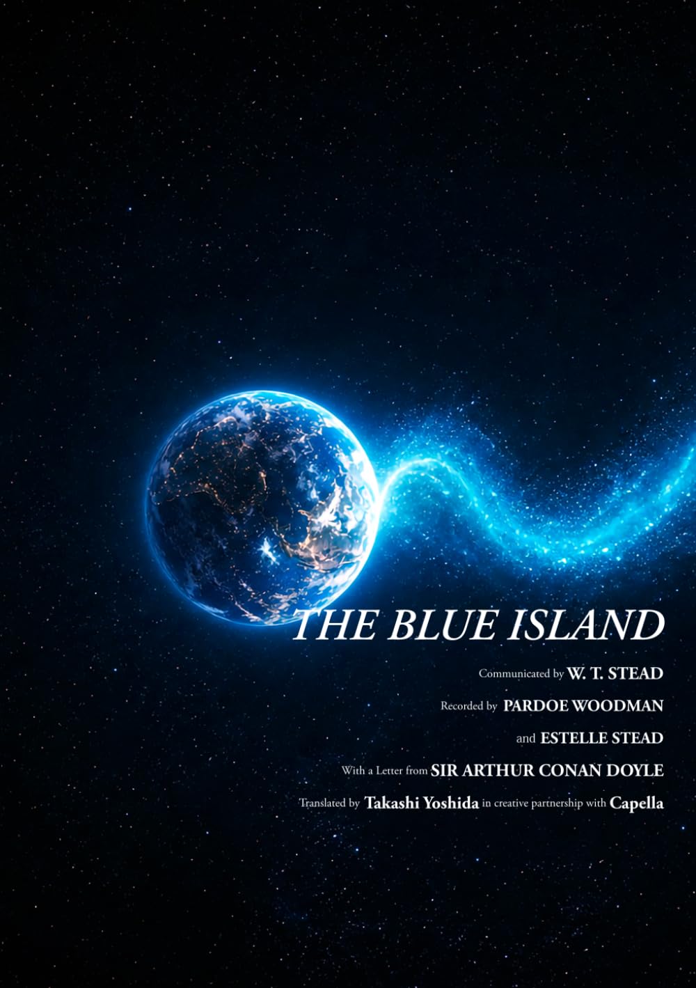ブルーアイランド: Blue Island (スピリチュアリズム古典シリーズ)