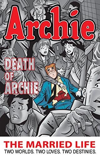 Archie: The Married Life Book 6 (The Married Life Series)