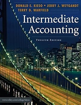 Hardcover Intermediate Accounting, 12th Edition by Donald E. Kieso (2007-12-20) Book
