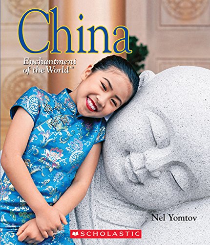 China (Enchantment of the World) (Enchantment of the World. Second Series)