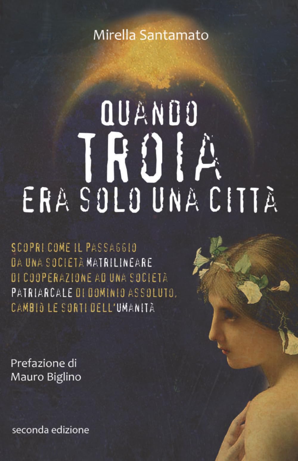 Quando Troia era solo una città