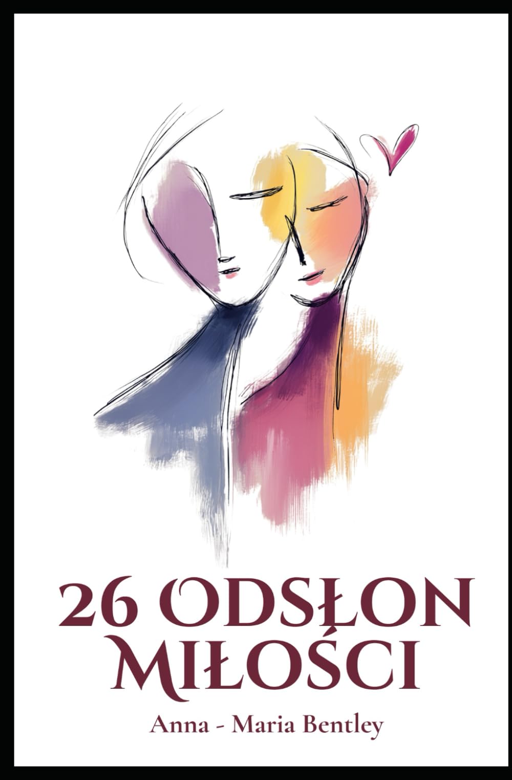 26 Odsłon Miłości: Poezja lesbijska o miłości