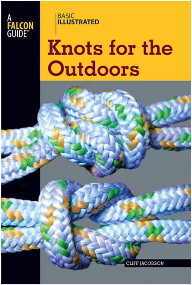 Basic Illustrated Knots for the Outdoors (Basic Illustrated Series)