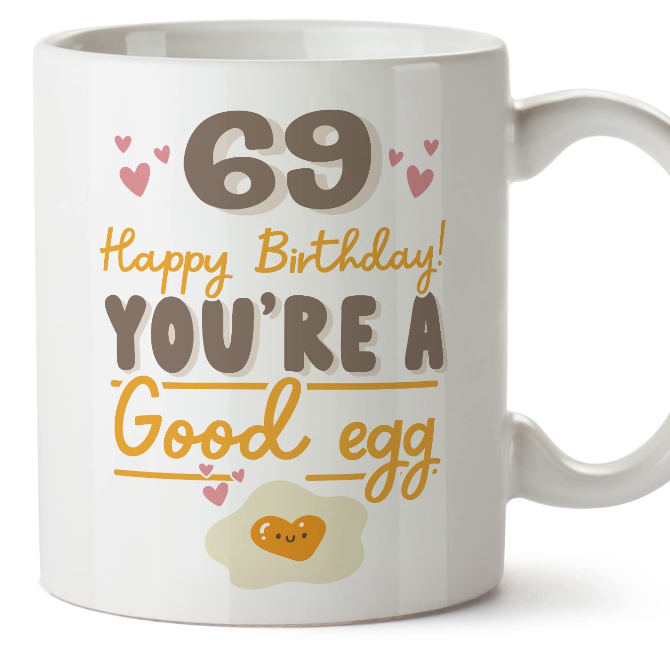MUGFFINS 69 Birthday Mug - in English - Happy Birthday You're a Good Egg - Funny Anniversary Present - 11 oz