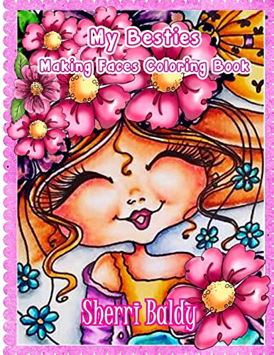 Sherri Baldy My-Besties Making Faces Coloring Book