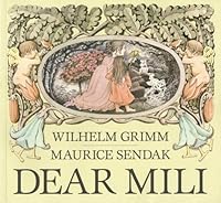 Dear Mili by Grimm, Wilhelm K. (2013) Paperback B00ZQB9LYY Book Cover