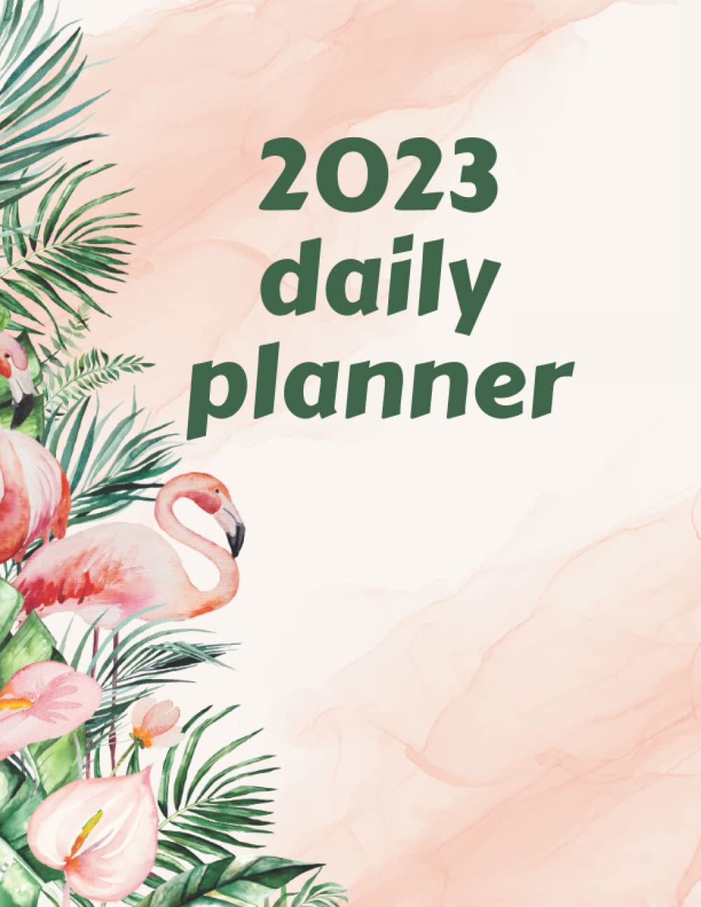 Buy Daily Diary 2023 One Page Per Day Daily Planners 2023 Year Daily Planner 8.5" x 11" Large