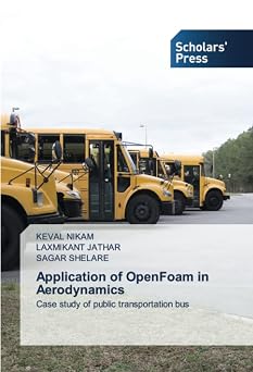 Application of OpenFoam in Aerodynamics Case study of public transportation bus