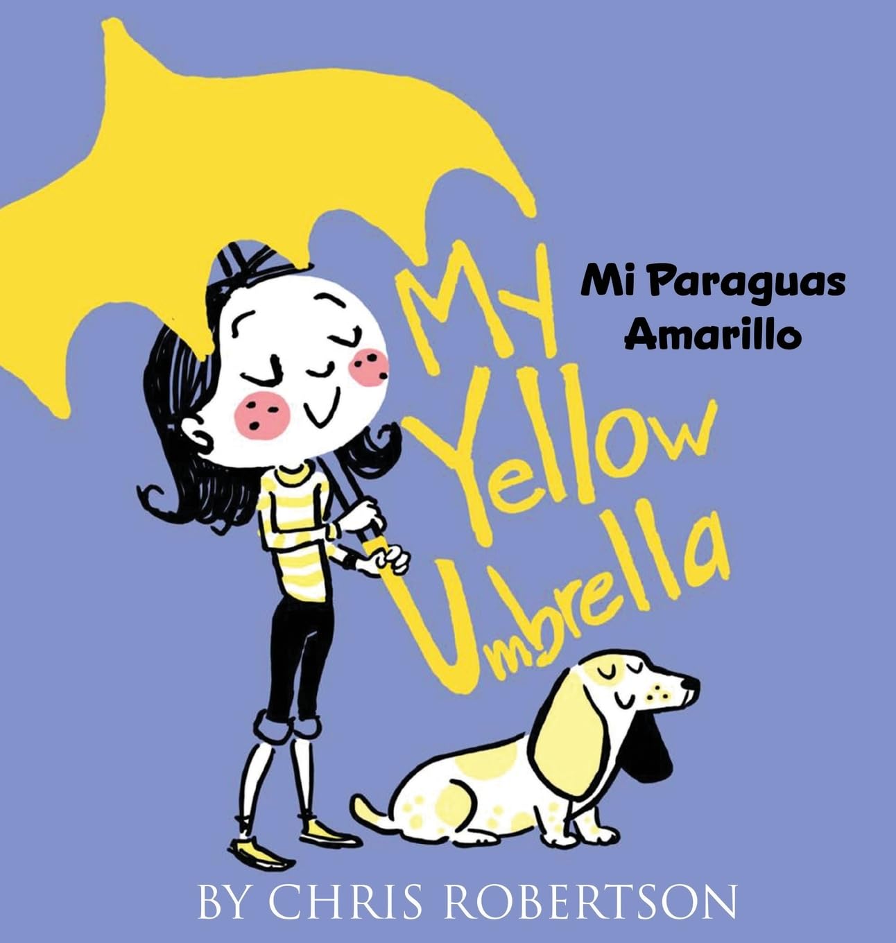 My Yellow Umbrella / Mi Paraguas Amarillo (Xist Kids Bilingual Picture Books) (English and Spanish Edition)