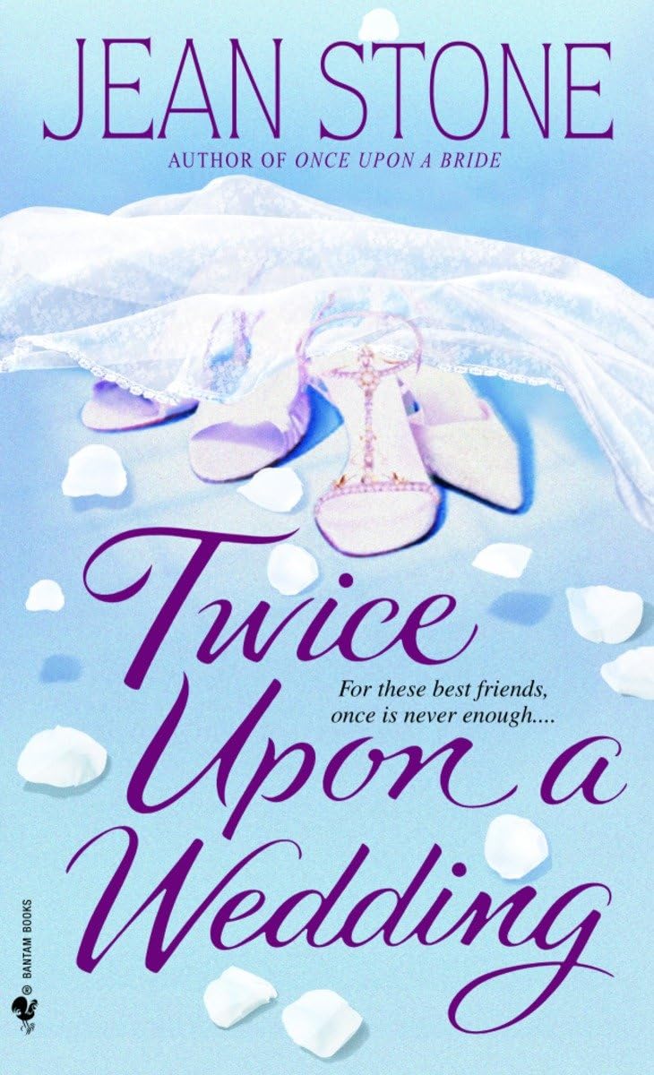 Twice Upon a Wedding: A Novel (Second Chances)