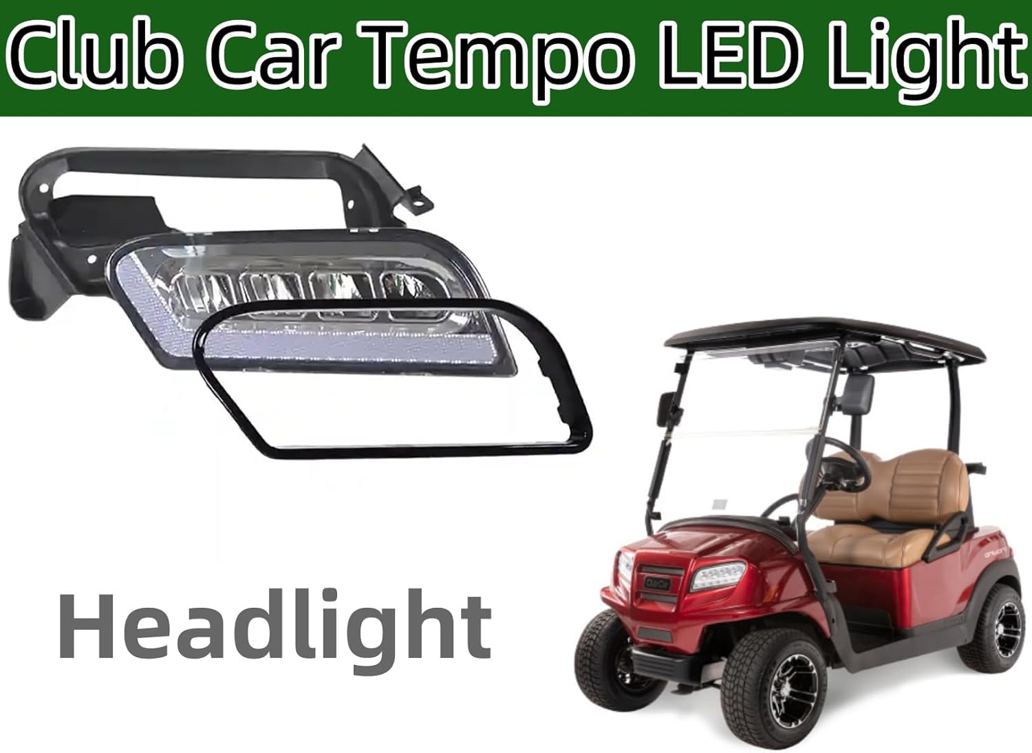 Golf Cart Tempo LED Light Kit wth LED Headlight and Tail Light with Harness for Club Car Tempo Onward 2008+UP Golf cart