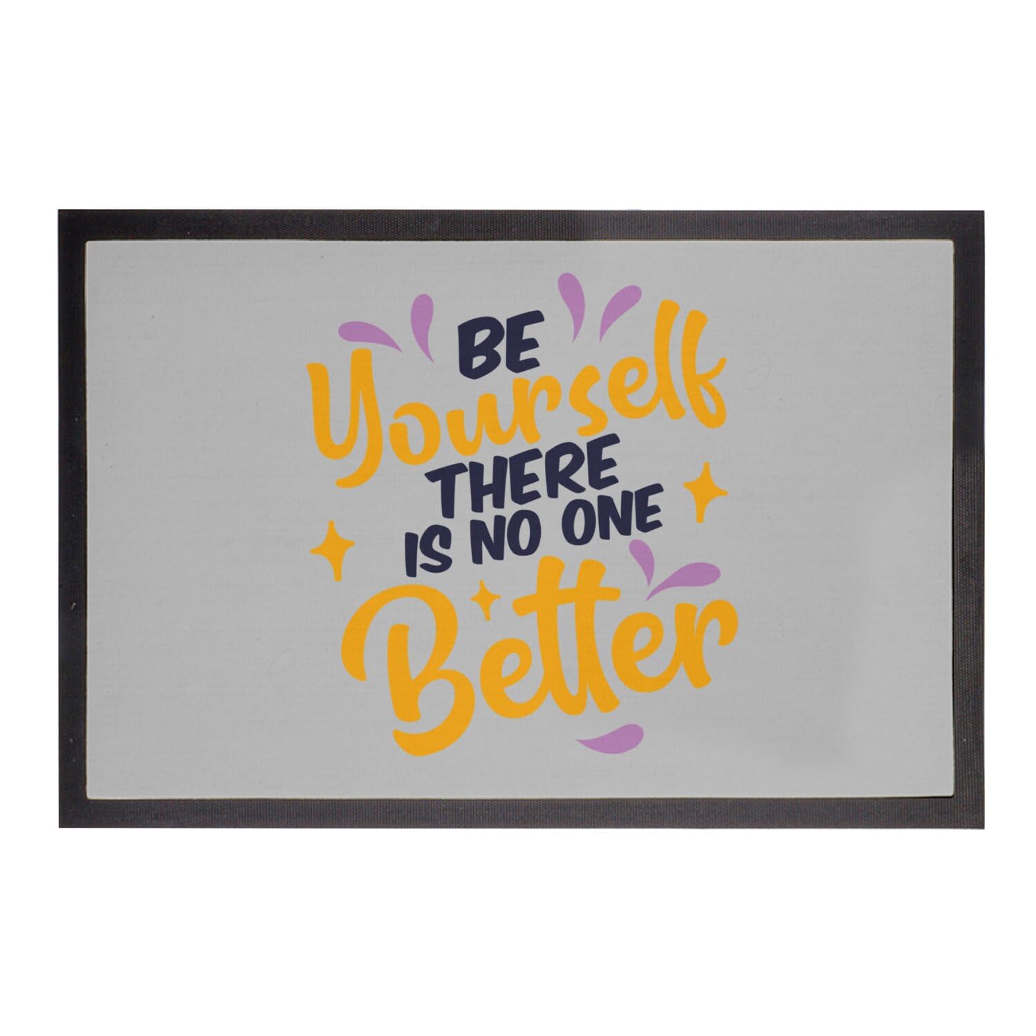 Paillasson gris 75x50cm avec message Be Yourself imprimé pour entrée
