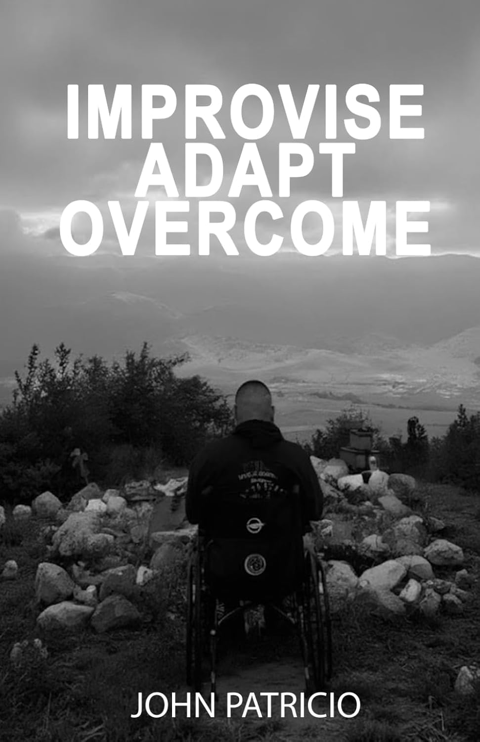Improvise Adapt Overcome      Paperback – November 13, 2025