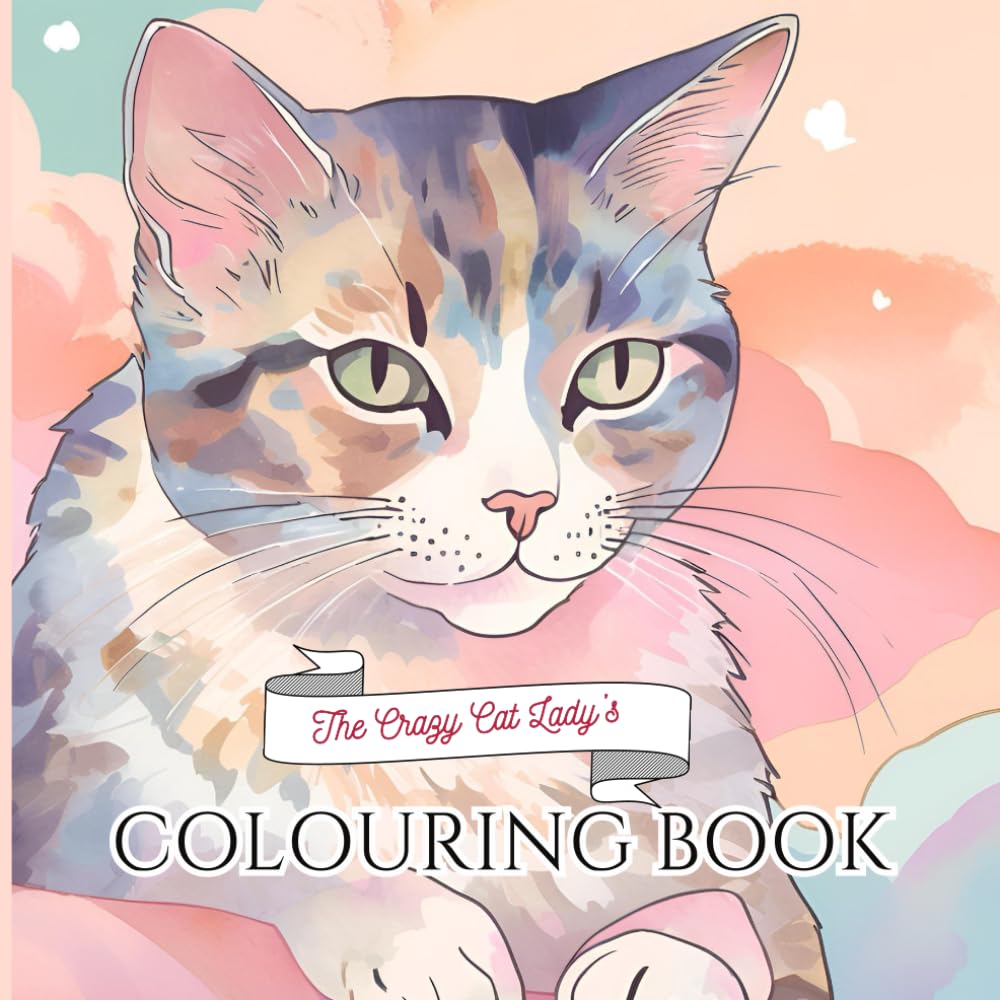 Crazy Cat Ladies Coloring Book: Welcome to a purrfectly fun adventure in the world of cats!