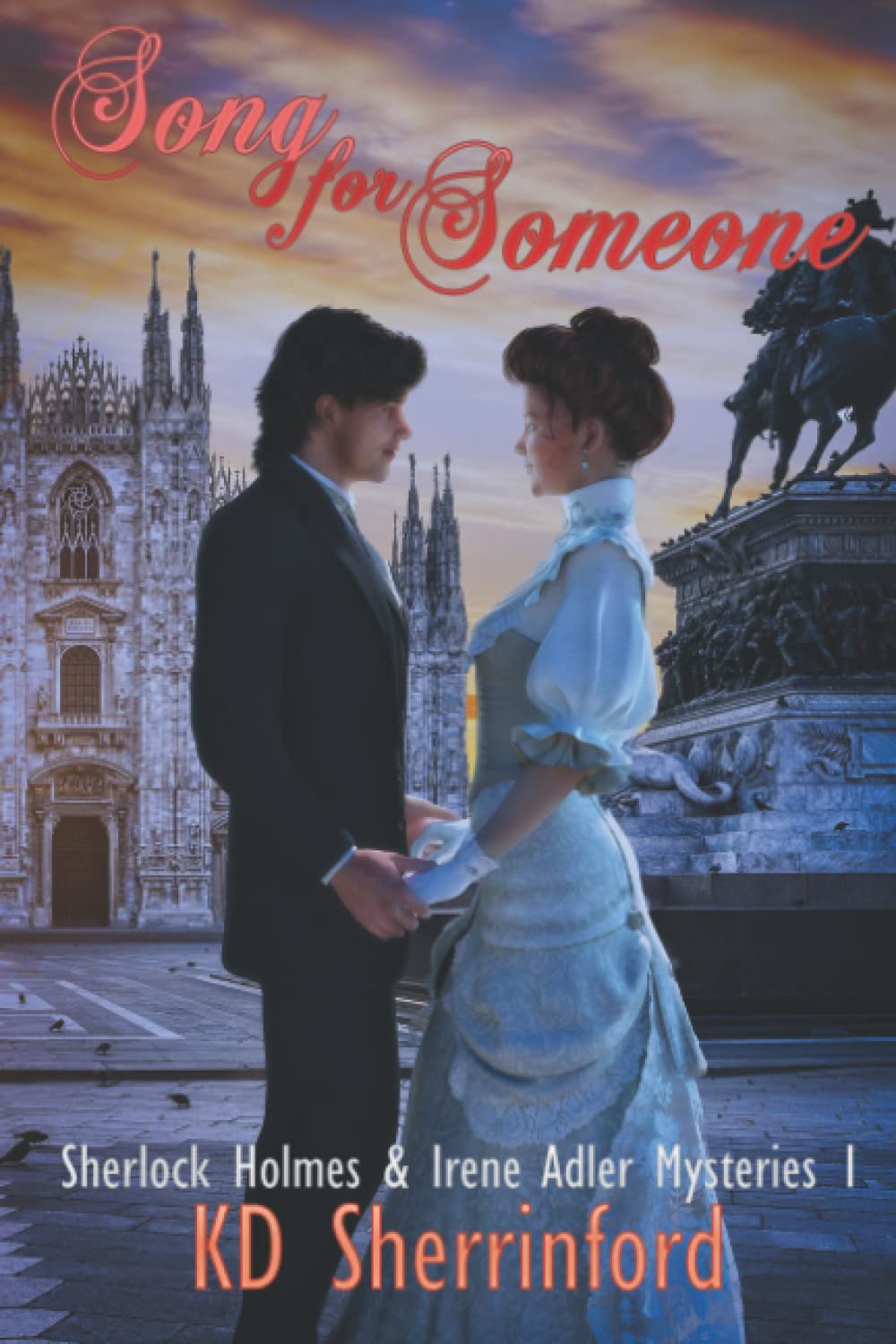 Song For Someone: 1 (Sherlock Holmes and Irene Adler Mysteries)