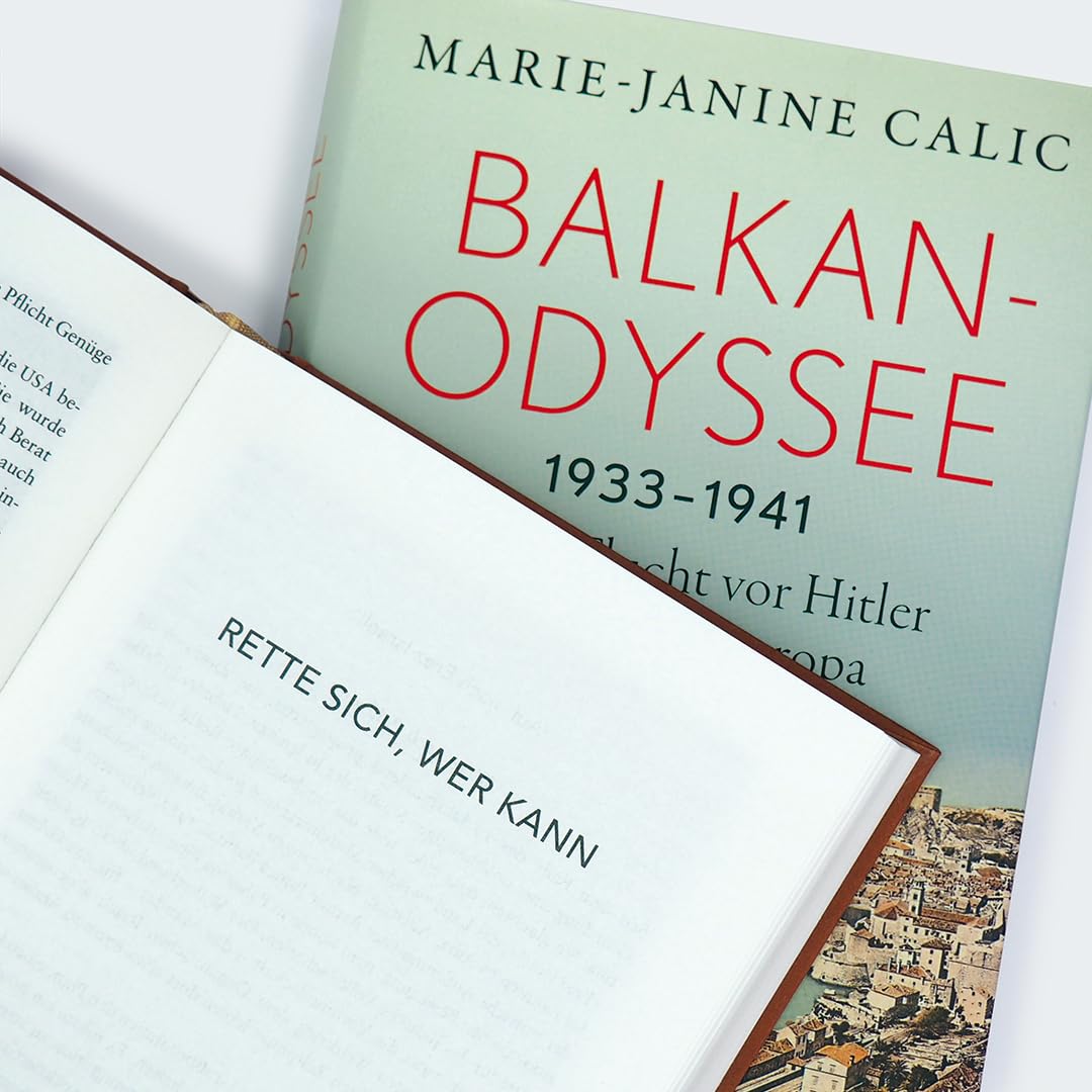 Balkan-Odyssee, 1933-1941: Auf der Flucht vor Hitler durch Südosteuropa. I Preis der Leipziger Buchmesse 2026