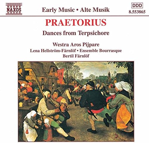 Praetorius: Dances from Terpsichore
