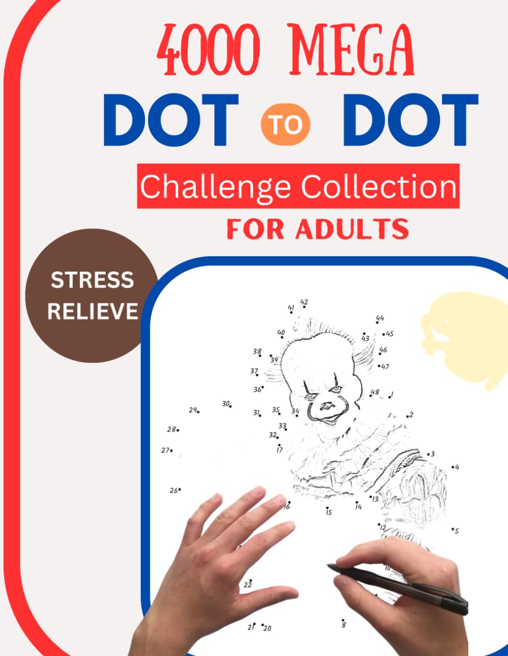 4000 Mega Dot to Dot Challenge Collection for Adults: An Adult Activity Book for Mindful Exploration