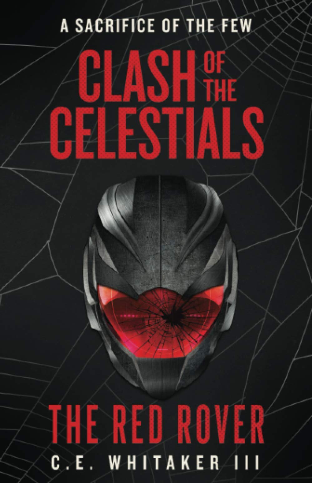 The Red Rover: Clash Of The Celestials