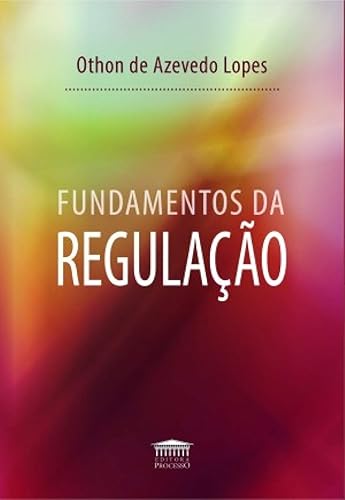 Fundamentos da Regulação
