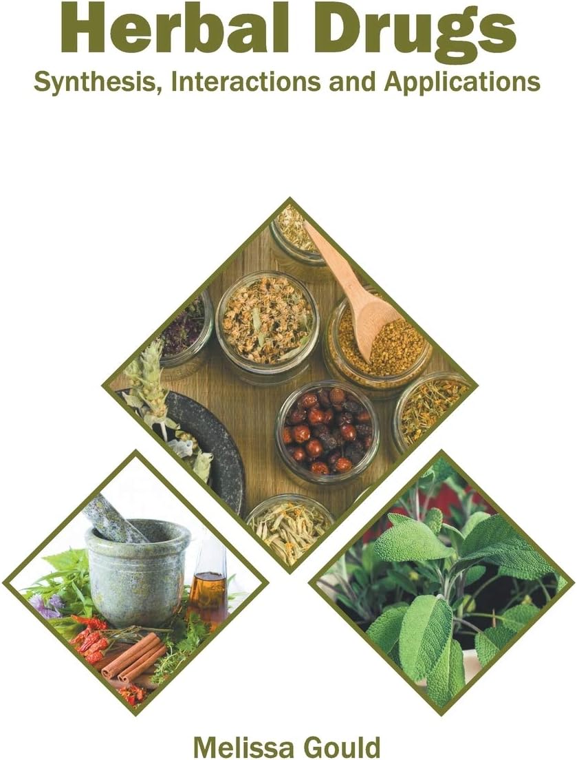 Herbal Drugs: Synthesis, Interactions and Applications