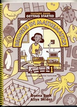 Spiral-bound Bridges In Mathematics, Getting Started, Grade 1, Teachers Guide (Math Learning Center Curriculum) Book