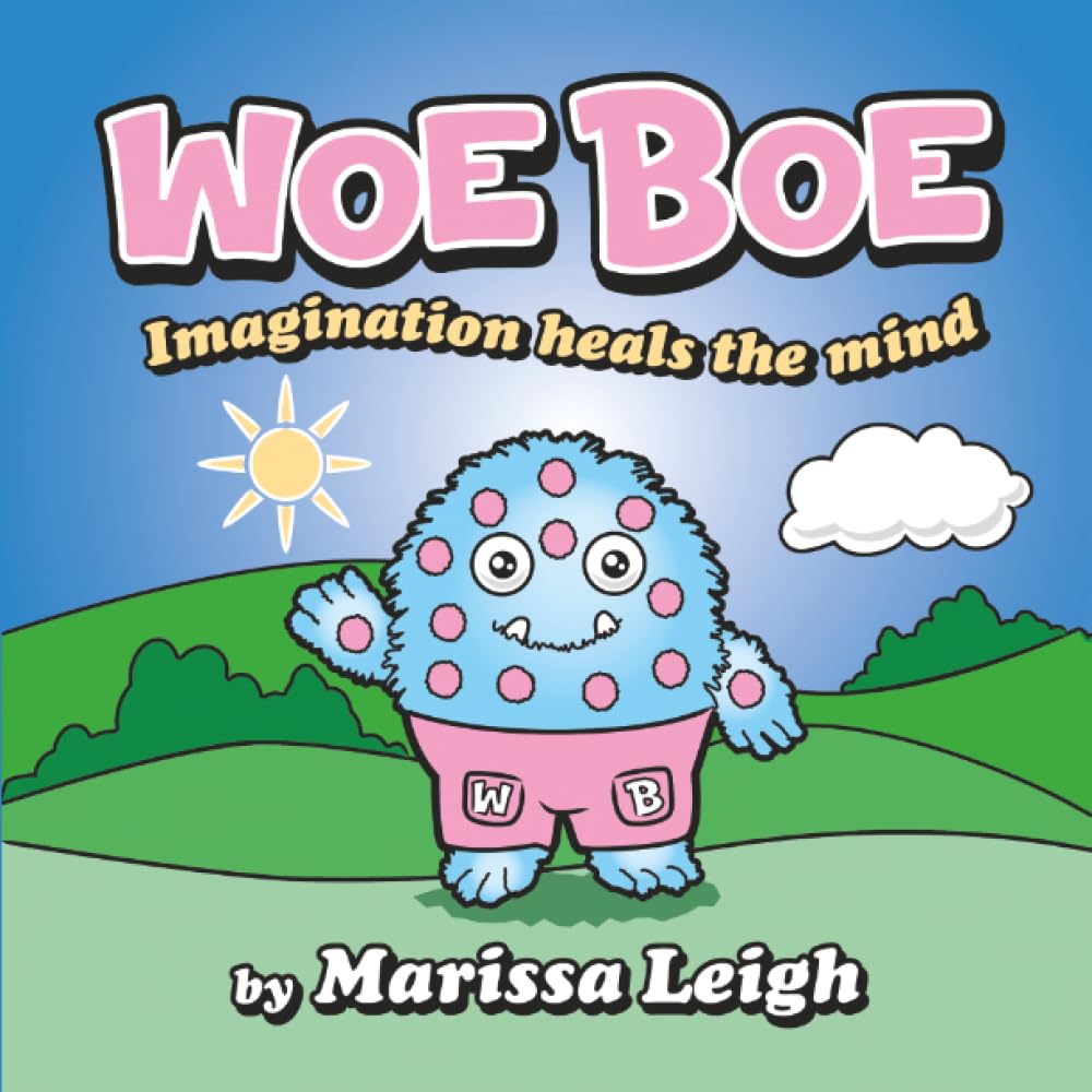 Woe Boe : Imagination Heals the Mind