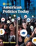 American Politics Today: Essential Edition